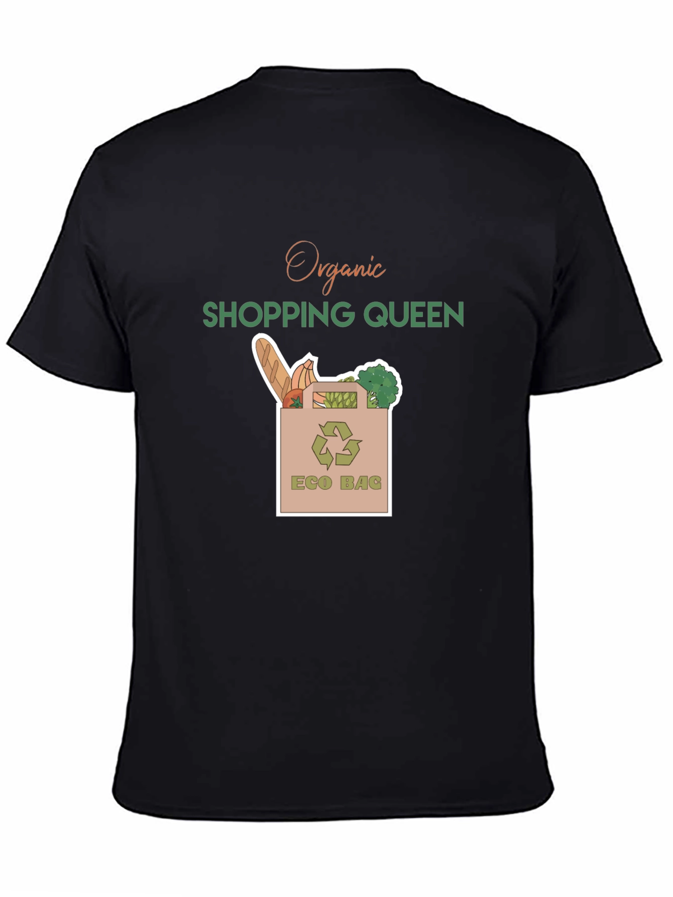 Organic Shopping Queen Eco Bag T-Shirt