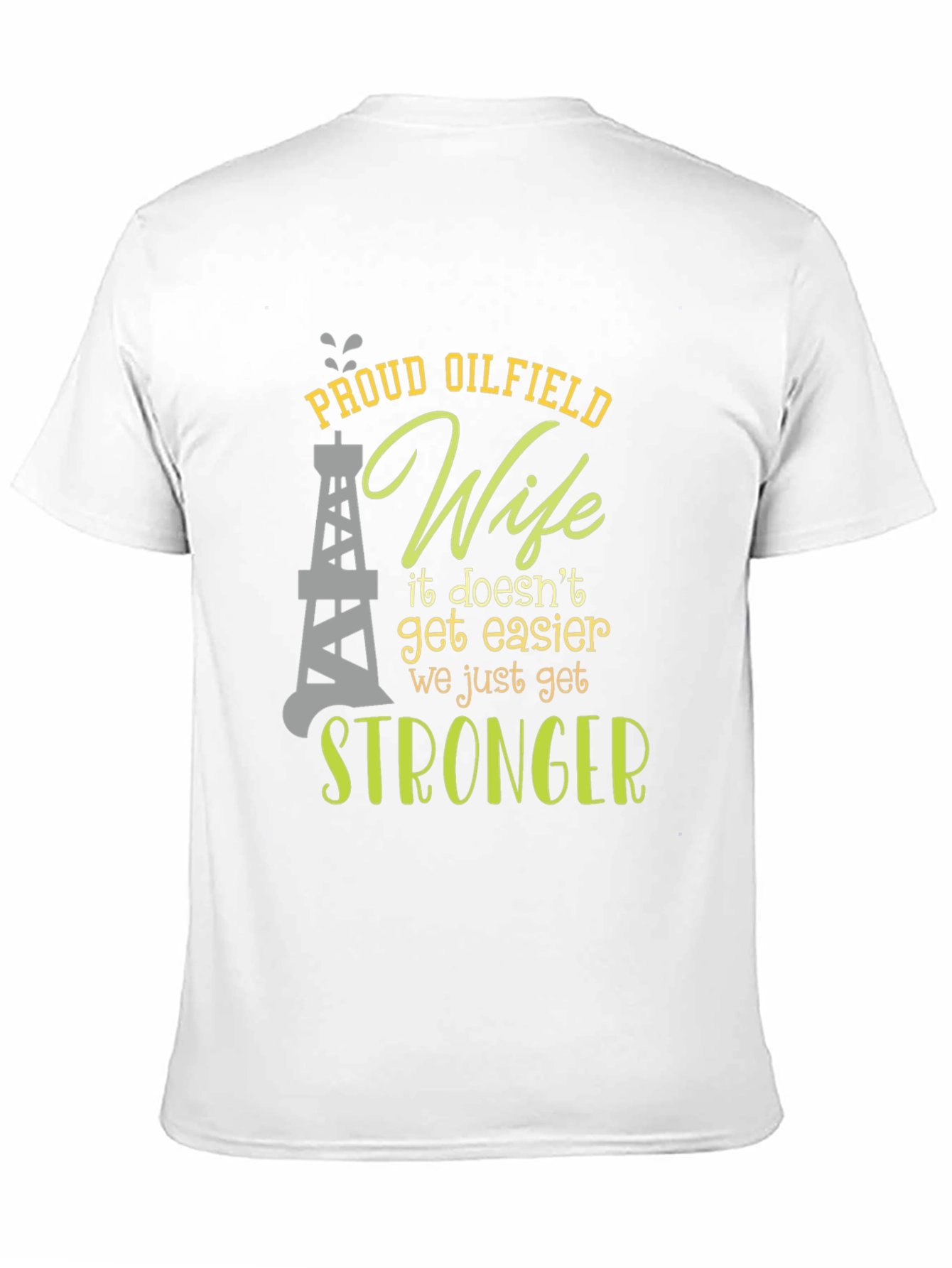 Proud Oilfield Wife T-Shirt