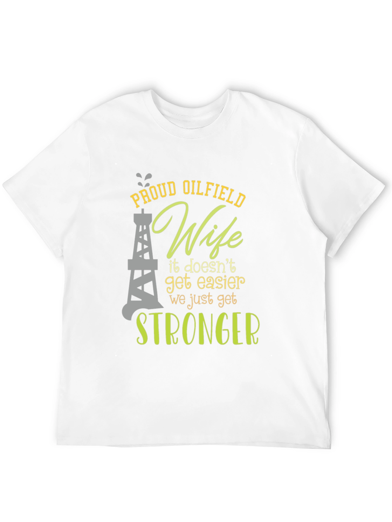 Proud Oilfield Wife T-Shirt