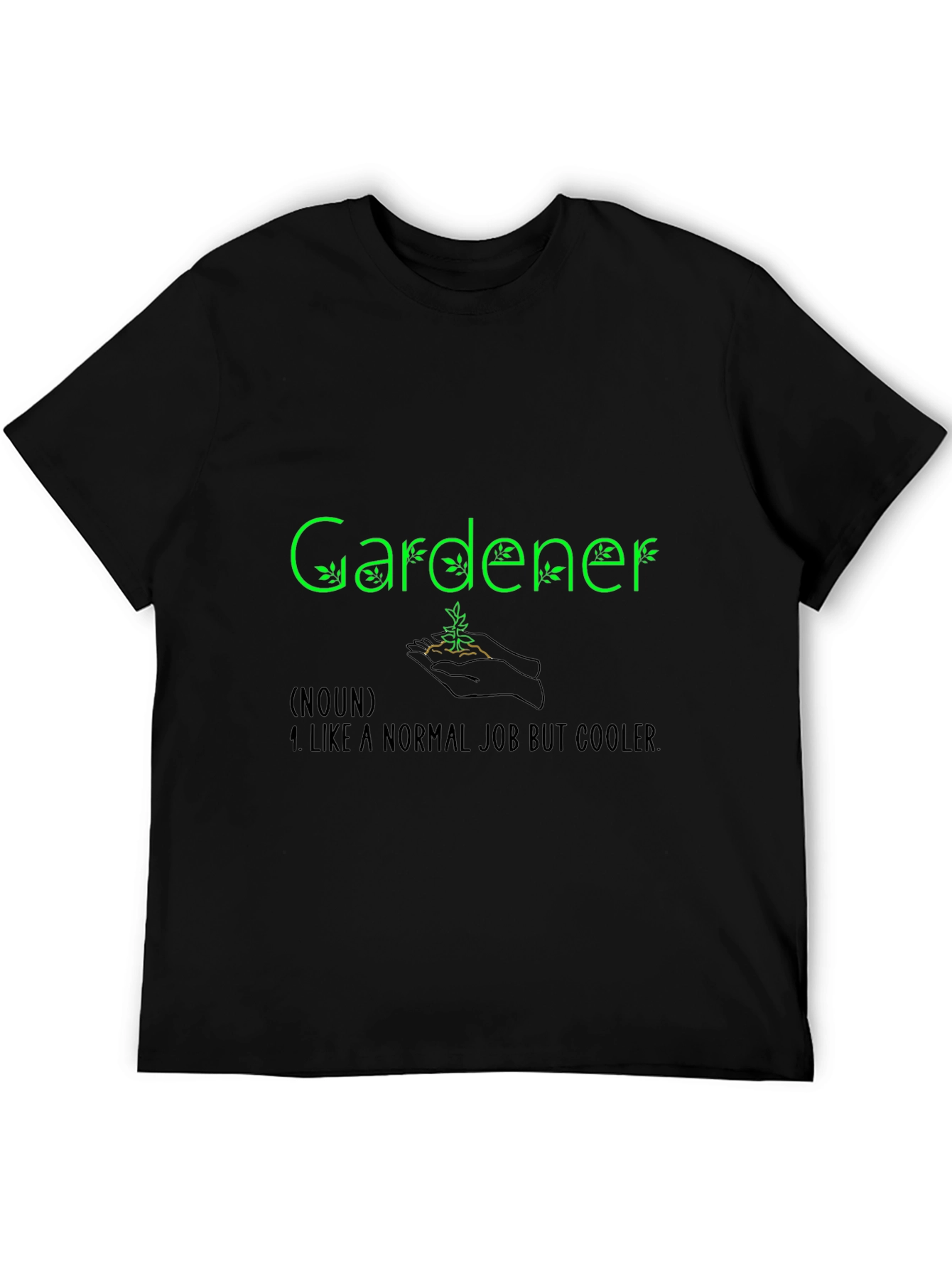 Gardener Definition Black T-Shirt