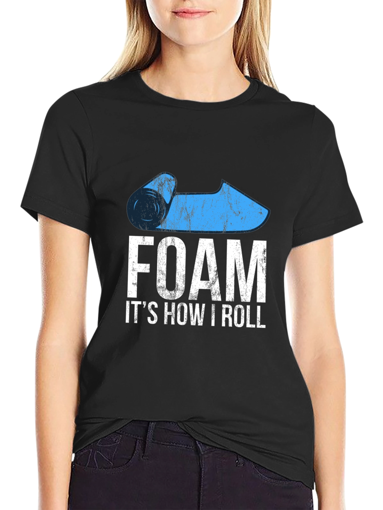 Foam Rolling T-Shirt: Its How I Roll