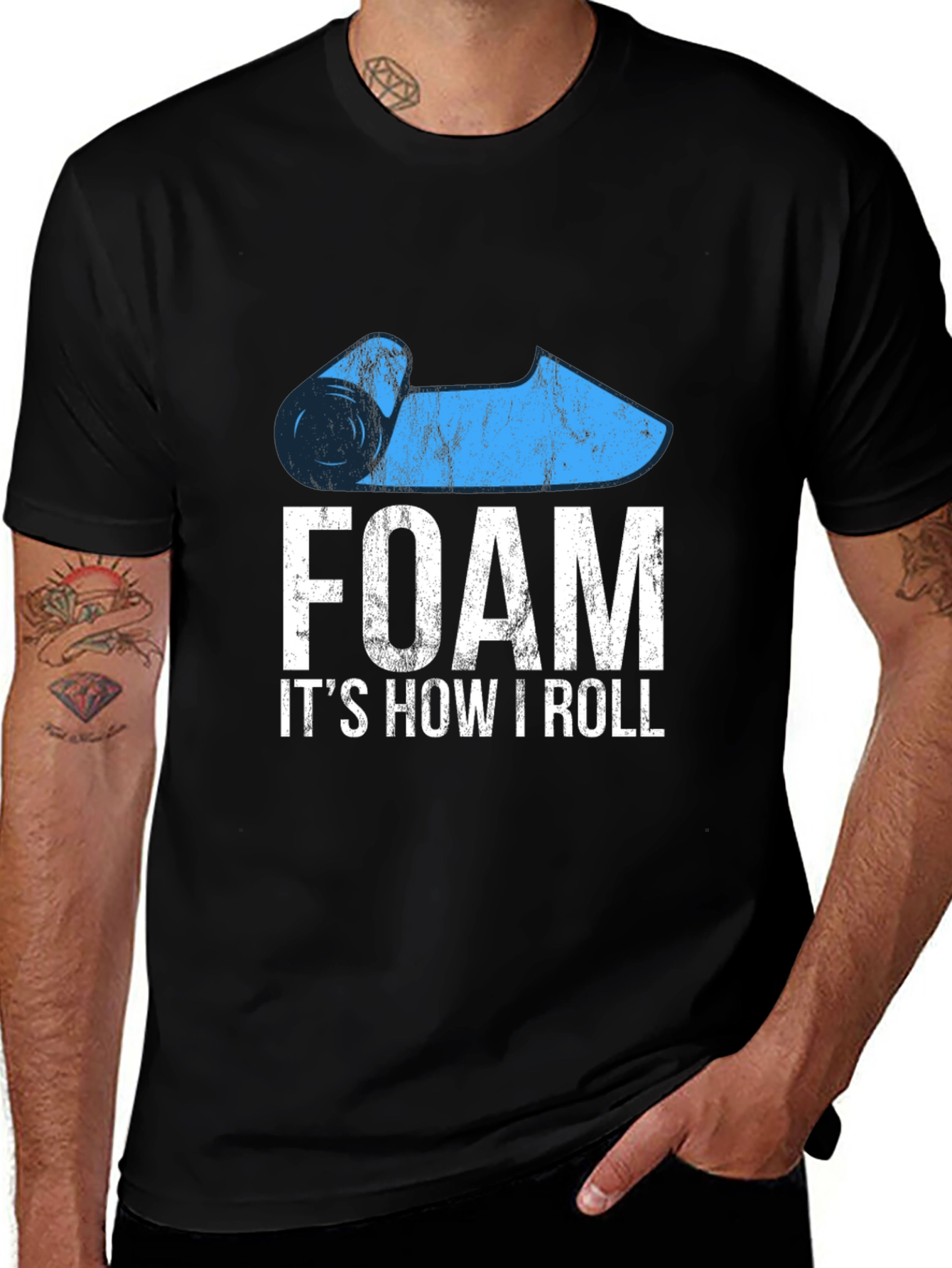 Foam Rolling T-Shirt: Its How I Roll