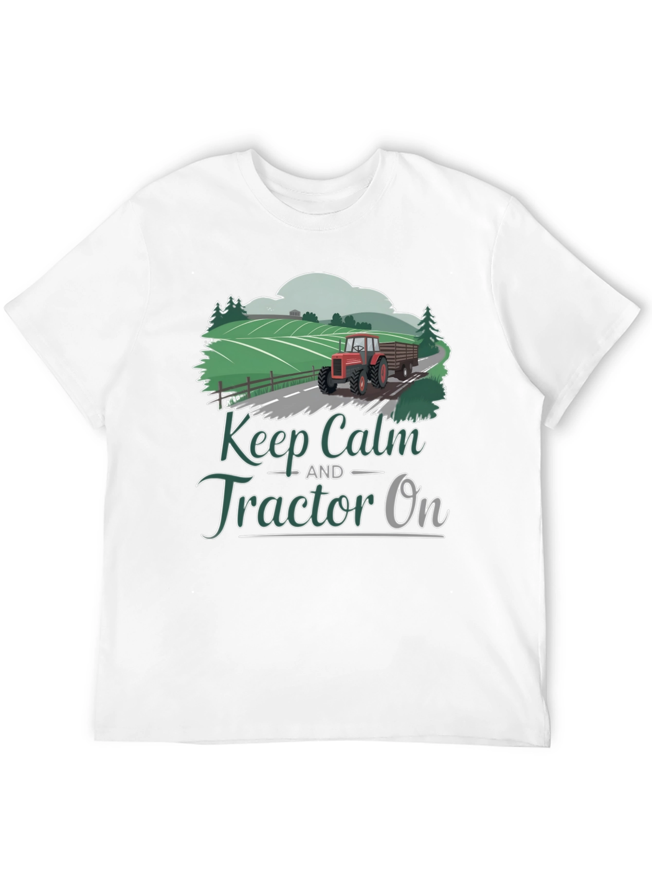 Keep Calm Tractor On Graphic Tee