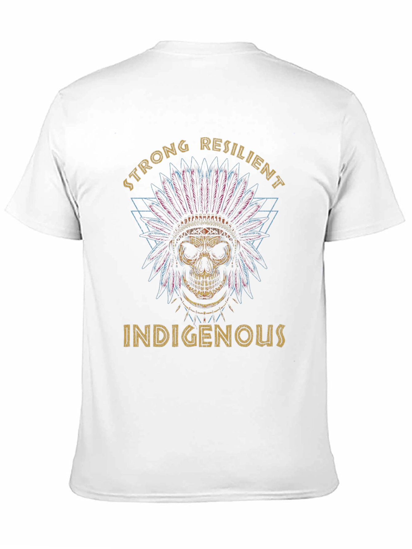 Strong Resilient Indigenous T-Shirt - Skull Headdress