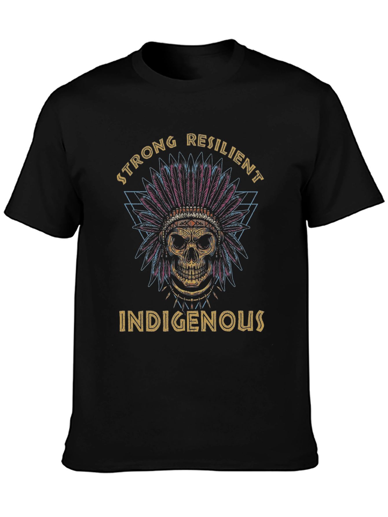 Strong Resilient Indigenous T-Shirt - Skull Headdress