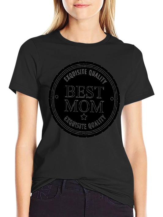 Best Mom Graphic T-Shirt - Exquisite Quality