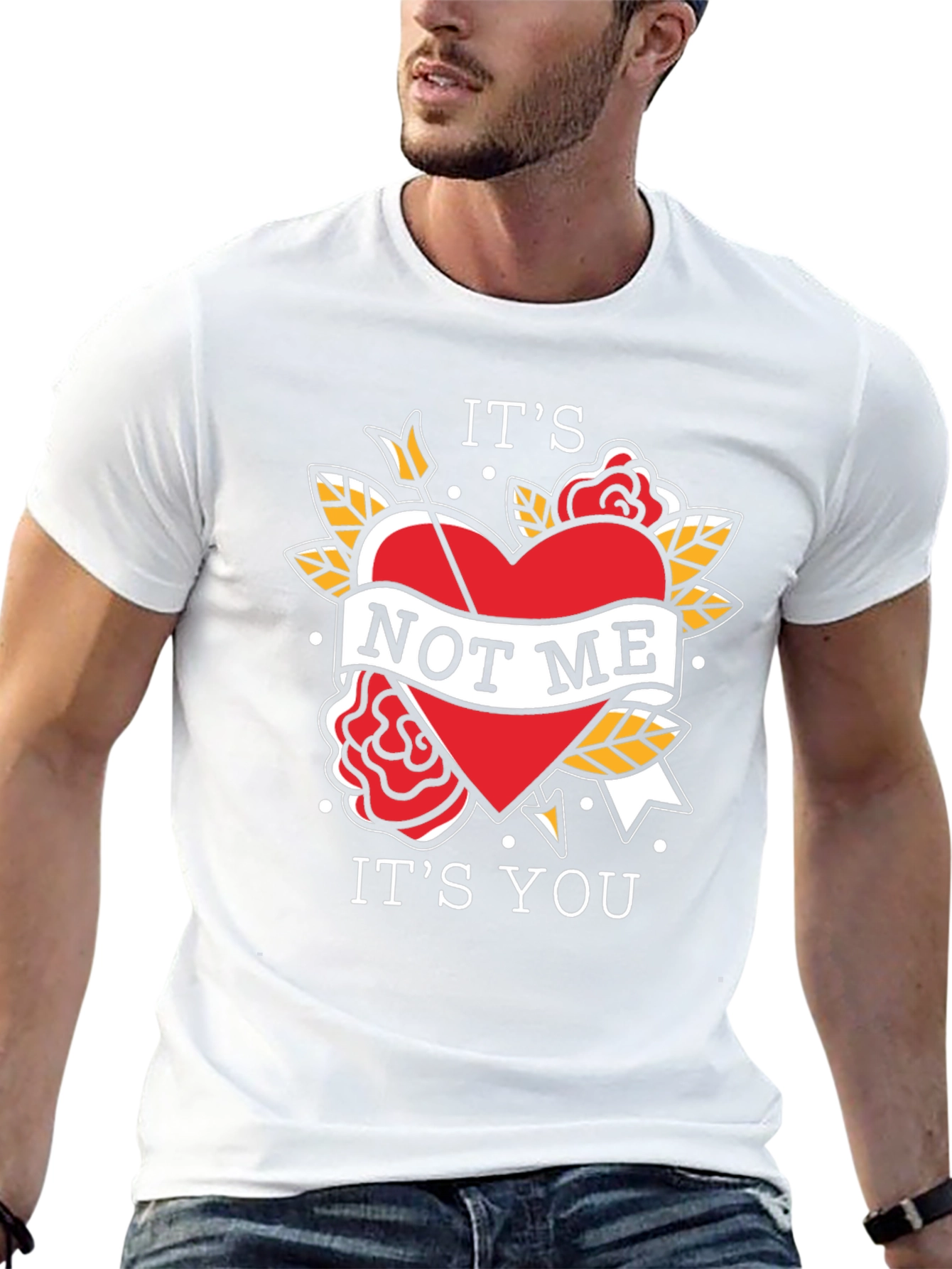 Its Not Me Its You Funny T-Shirt
