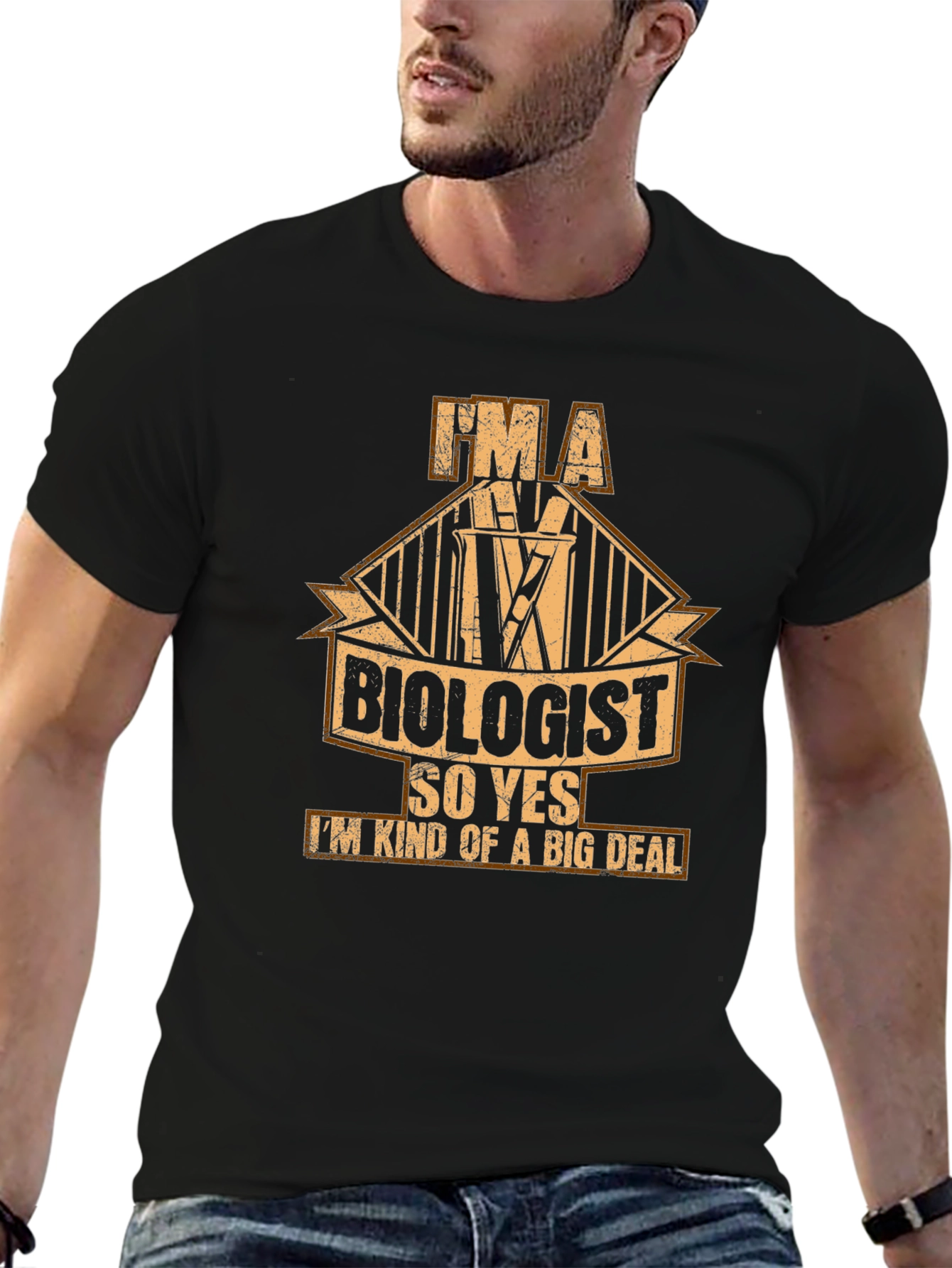 Im a Biologist T-Shirt - Funny Science Tee