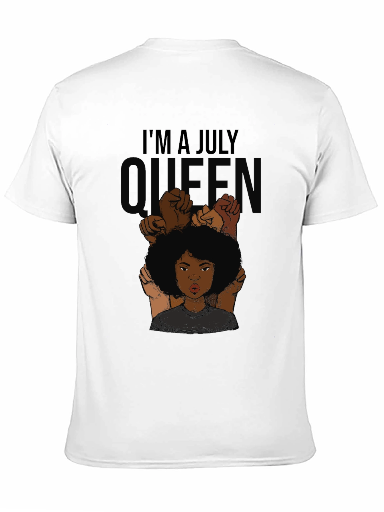 Im a July Queen Black T-Shirt
