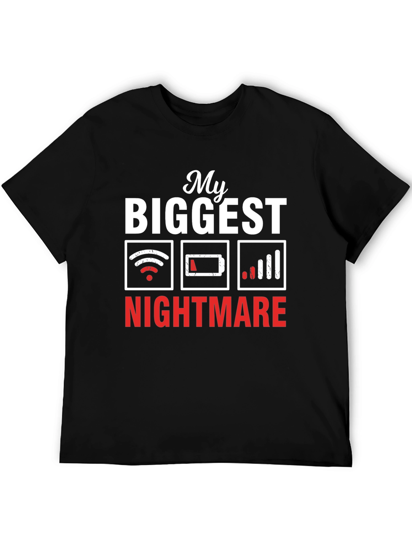 My Biggest Nightmare Graphic Tee - Tech Humor