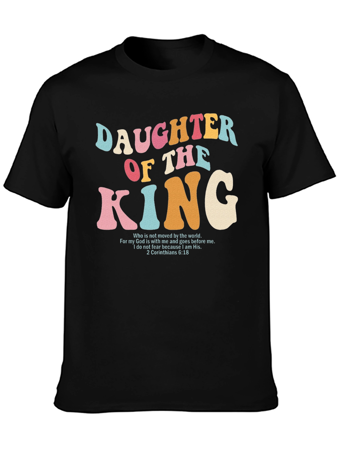 Daughter of the King Christian T-Shirt