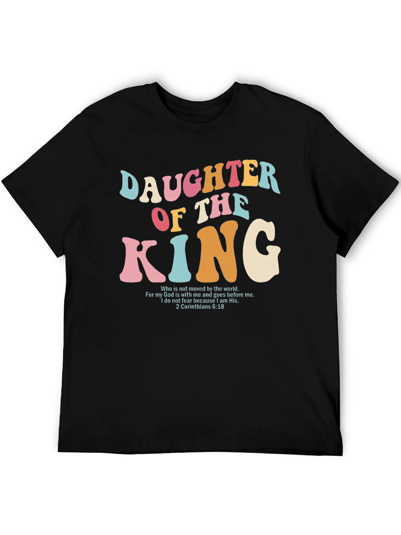 Daughter of the King Christian T-Shirt