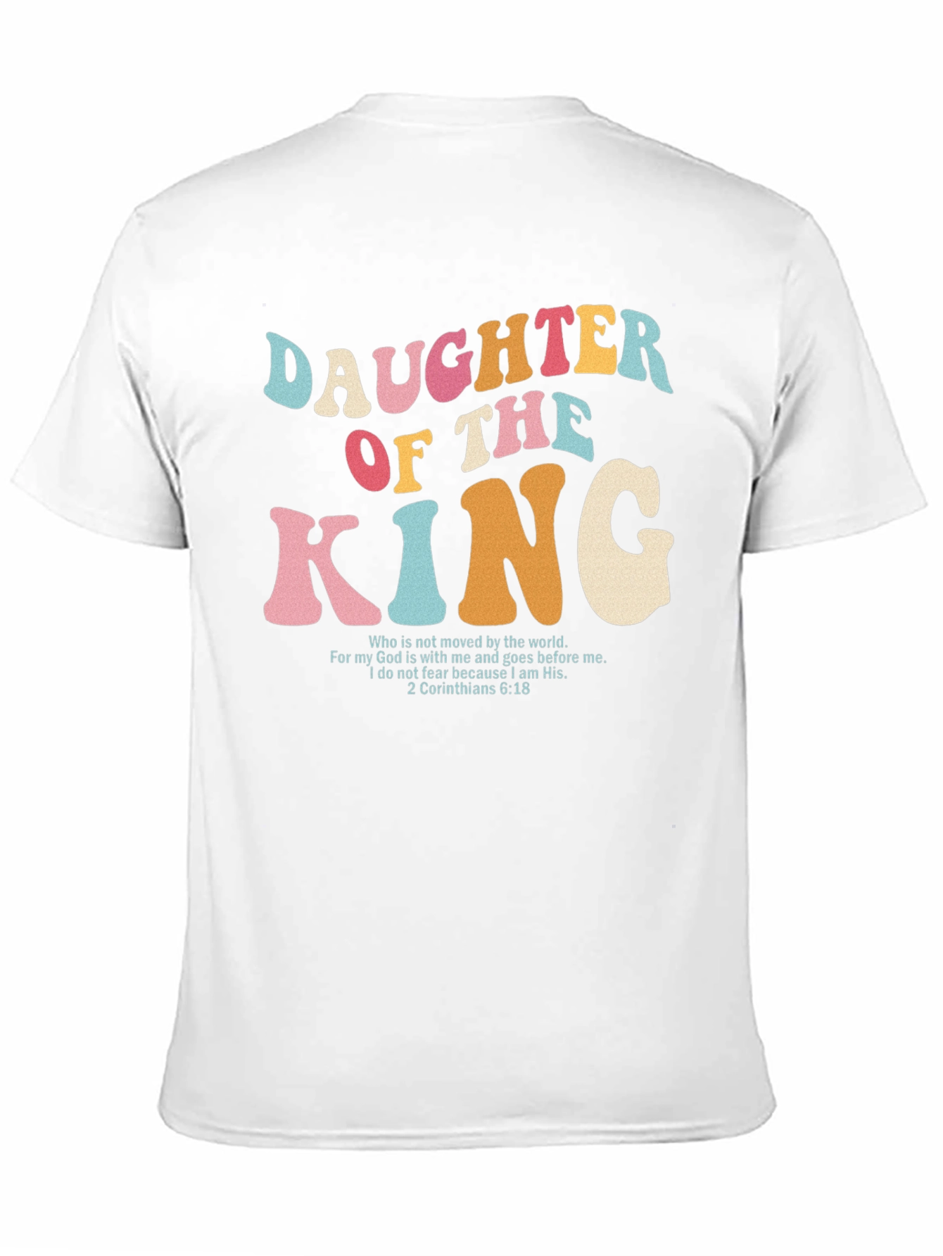 Daughter of the King Christian T-Shirt