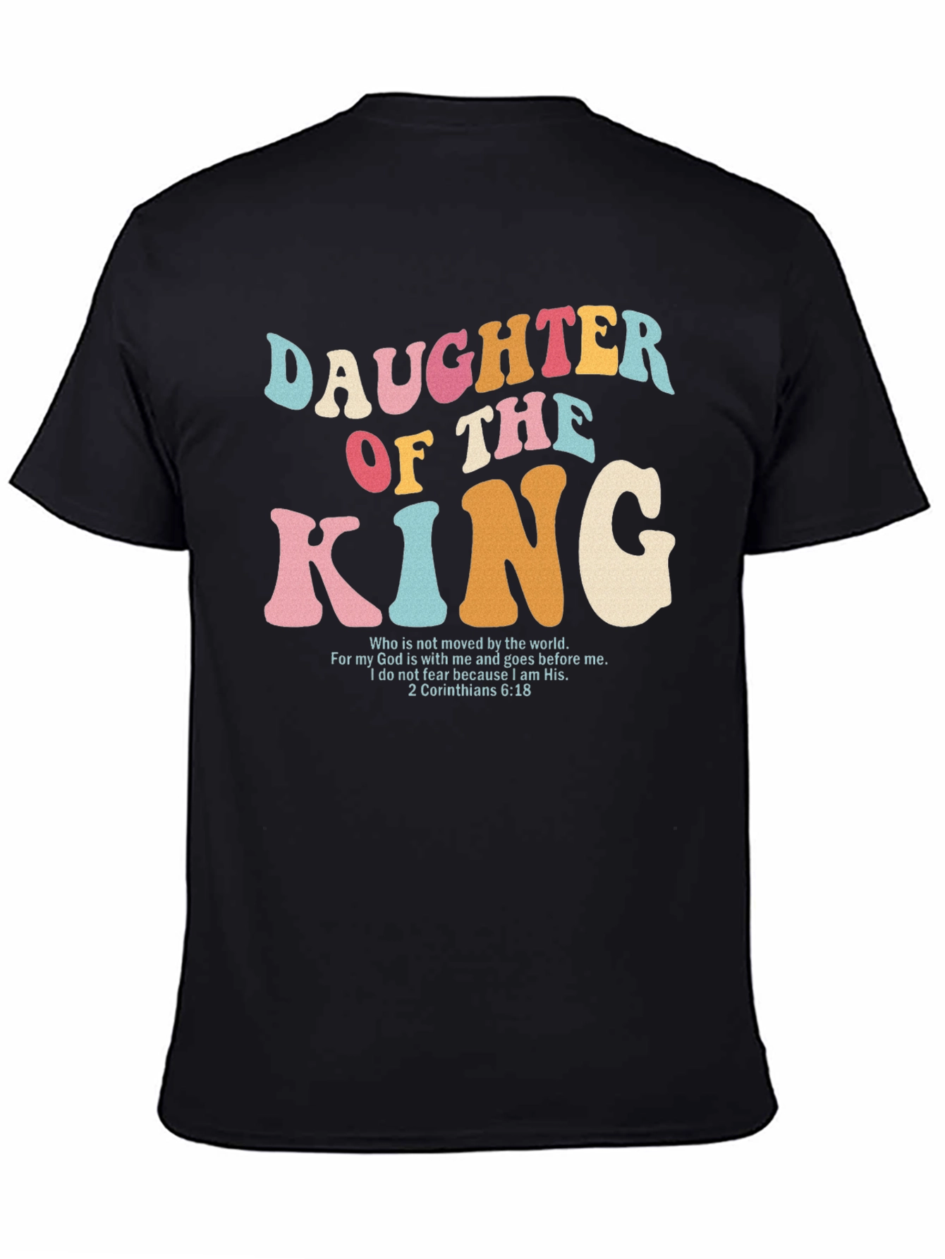 Daughter of the King Christian T-Shirt
