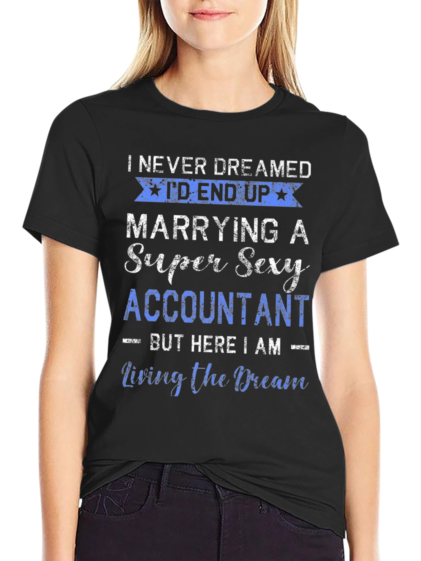 Funny Accountant Husband T-Shirt: Super Sexy Wife Gift
