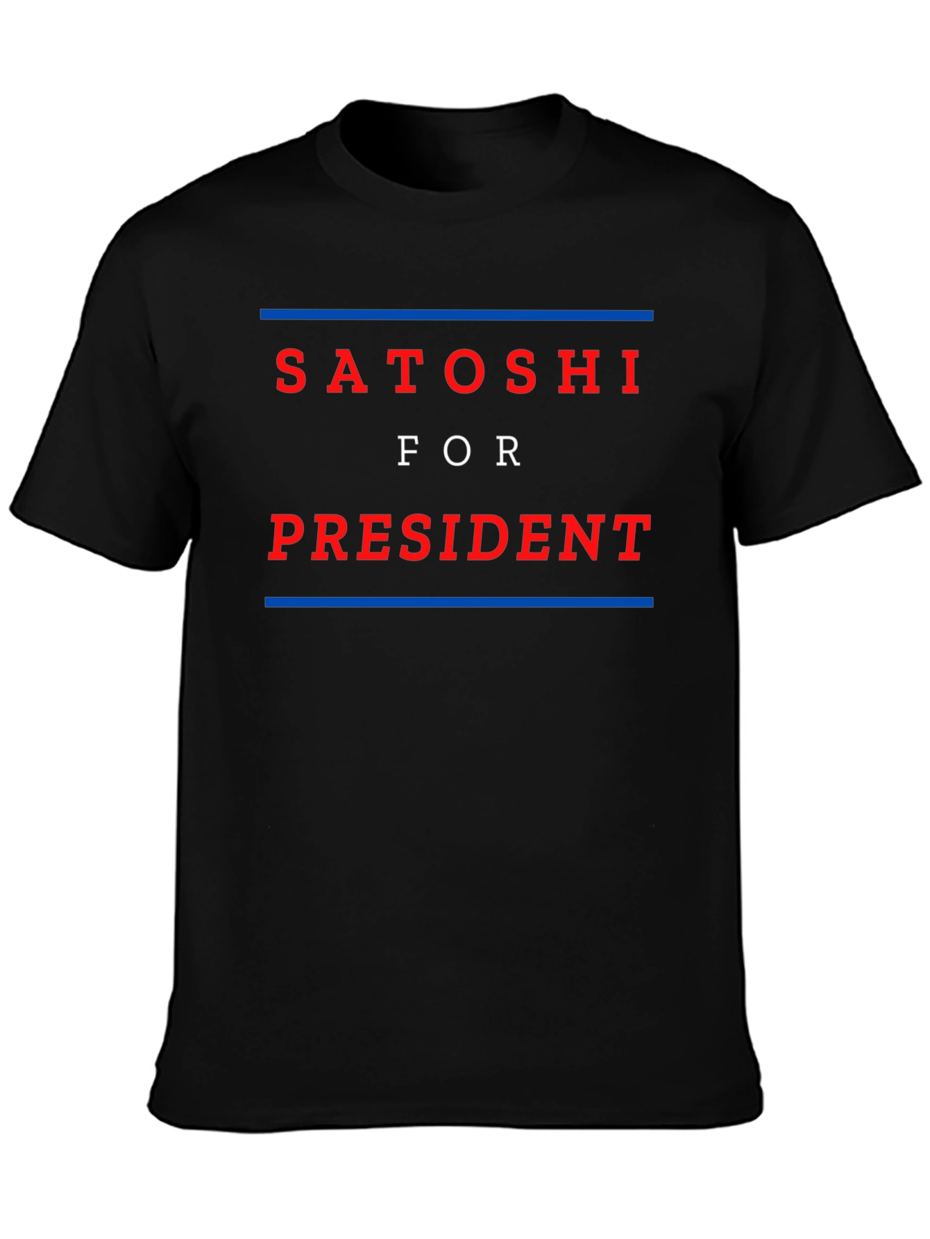 Satoshi for President T-Shirt - Crypto Supporter