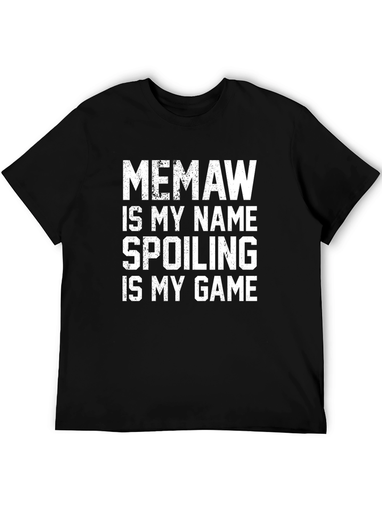 Memaw Spoiling is My Game Tee