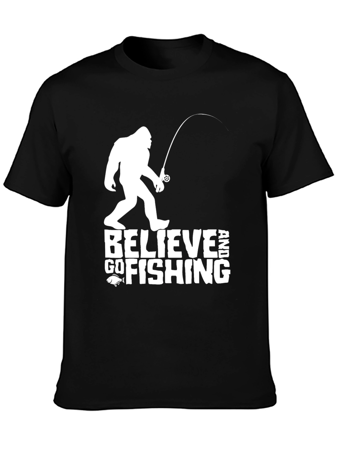 Believe Bigfoot Fishing Tee - Funny Cryptozoology T-Shirt