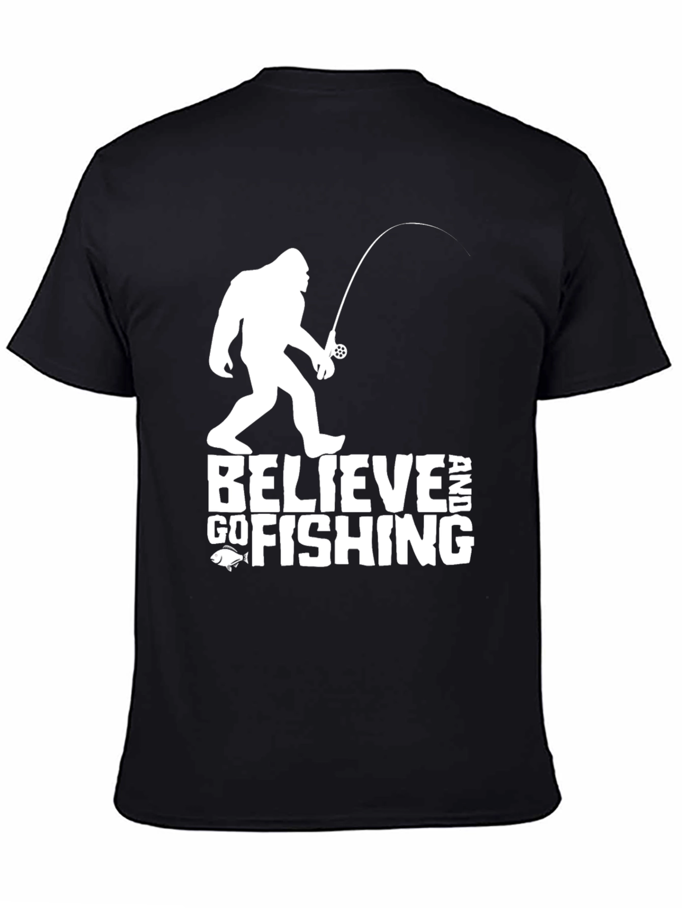 Believe Bigfoot Fishing Tee - Funny Cryptozoology T-Shirt