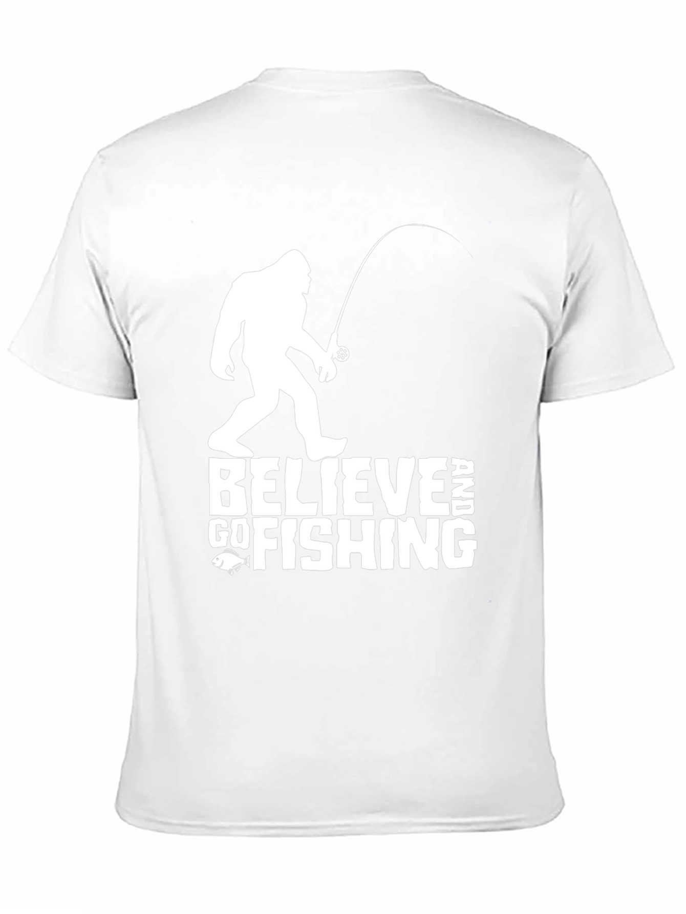 Believe Bigfoot Fishing Tee - Funny Cryptozoology T-Shirt