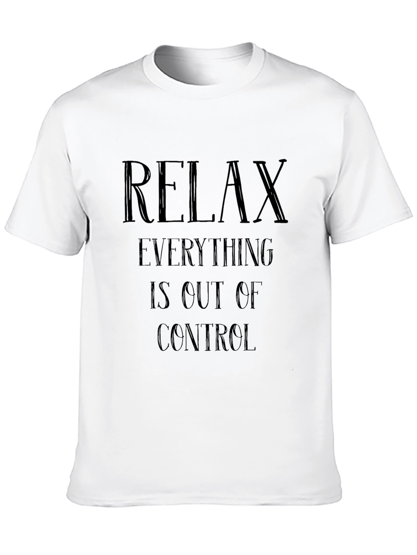 Relax T-Shirt - Out of Control Graphic Tee