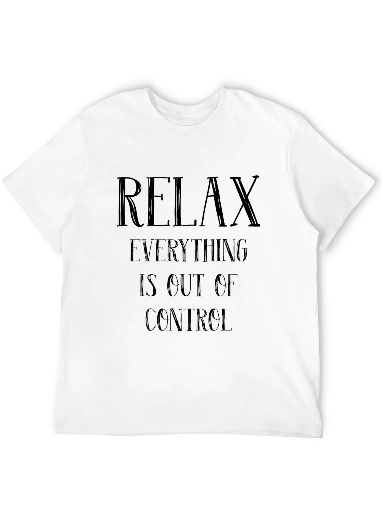 Relax T-Shirt - Out of Control Graphic Tee