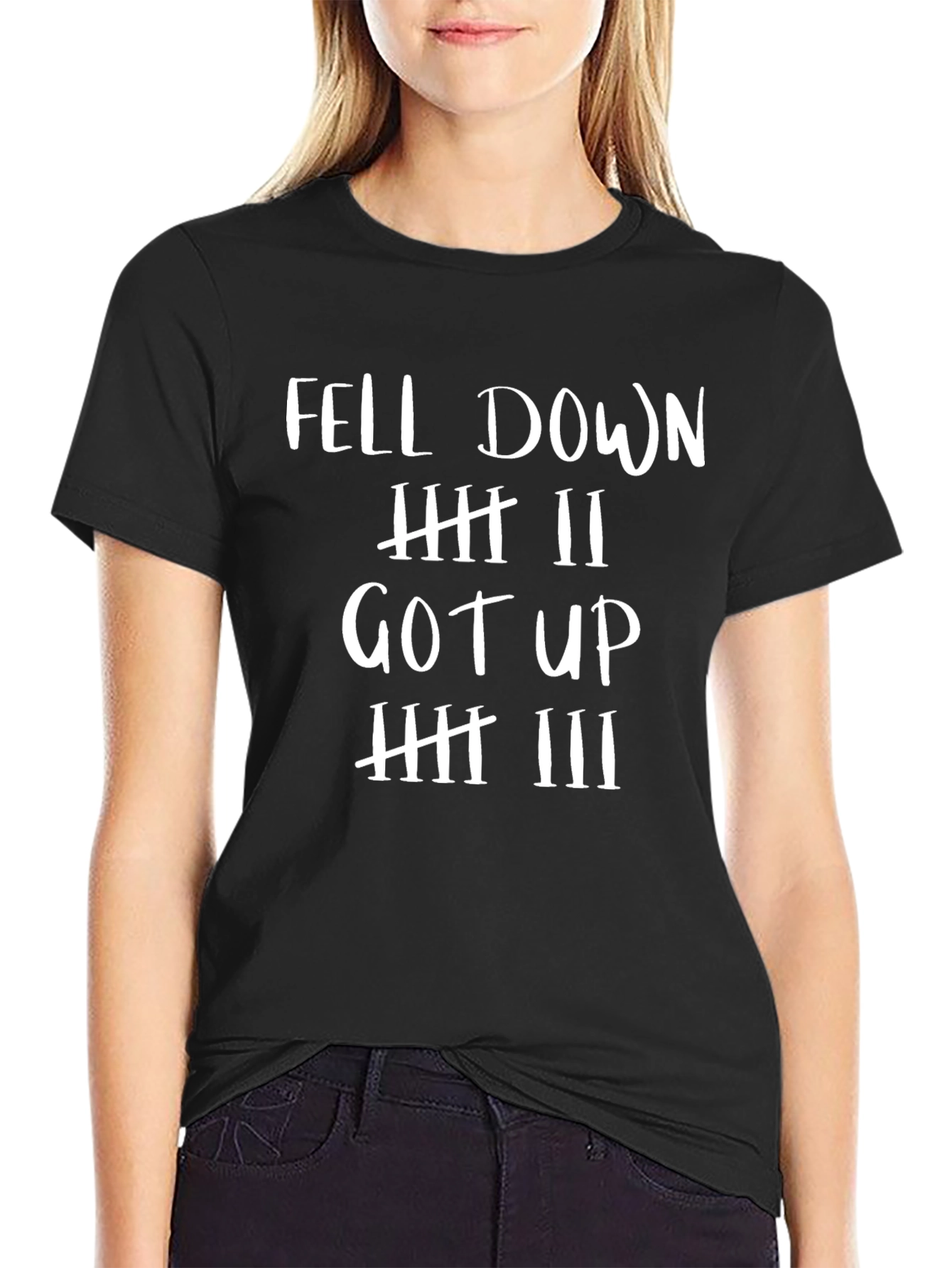 Inspirational Fell Down Got Up Graphic Tee