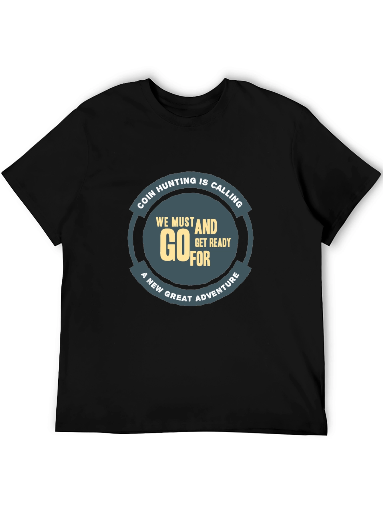 Coin Hunting Adventure T-Shirt