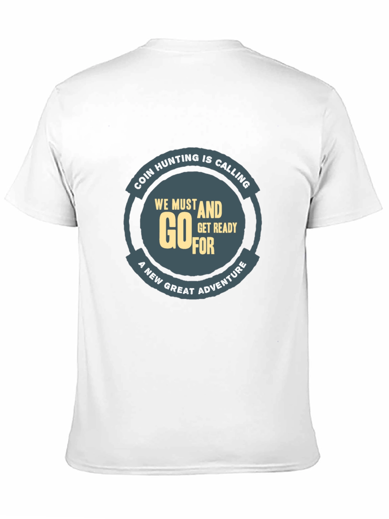 Coin Hunting Adventure T-Shirt