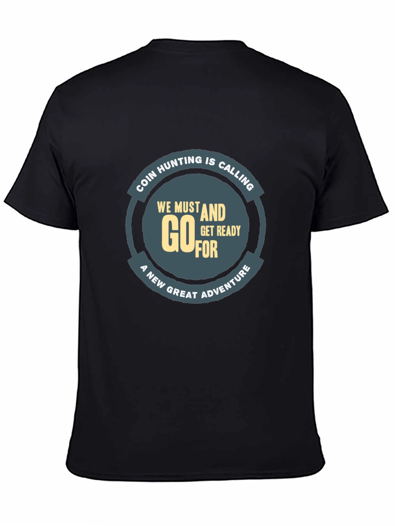 Coin Hunting Adventure T-Shirt
