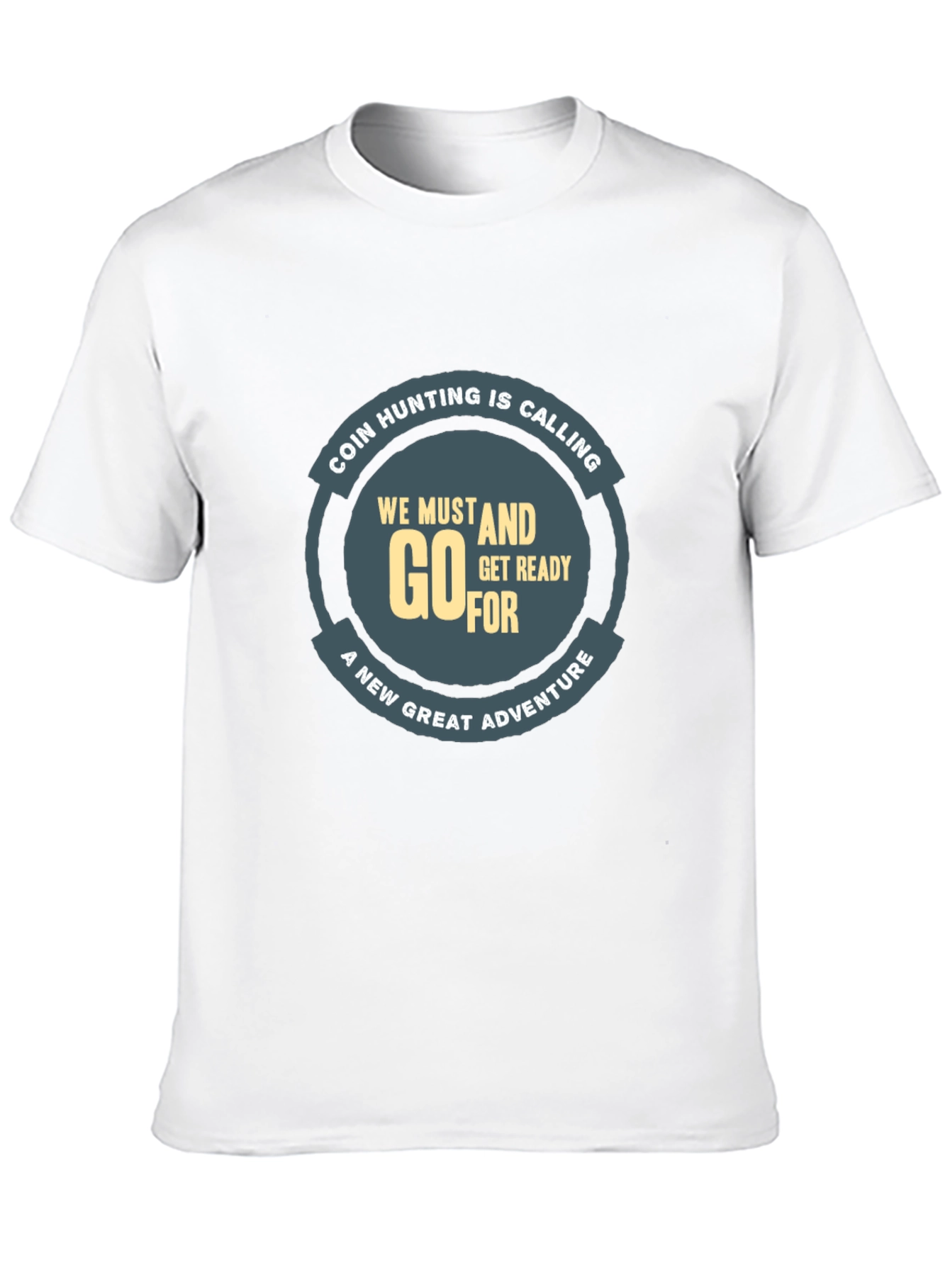 Coin Hunting Adventure T-Shirt