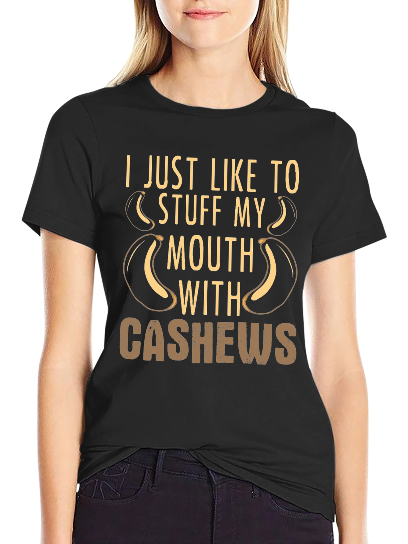 Cashews Humor T-Shirt - Stuff My Mouth
