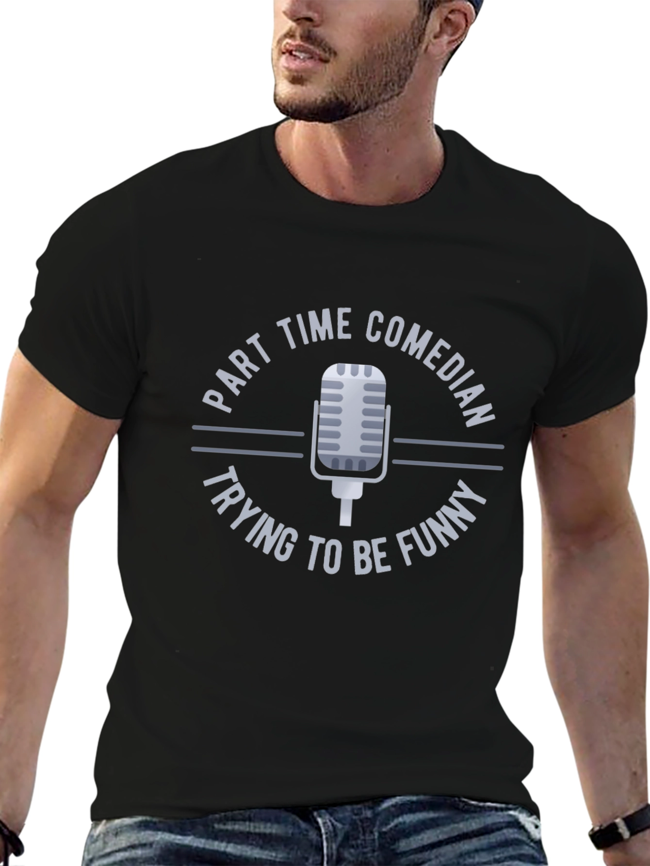 Part Time Comedian T-Shirt Funny Humor Mic Design