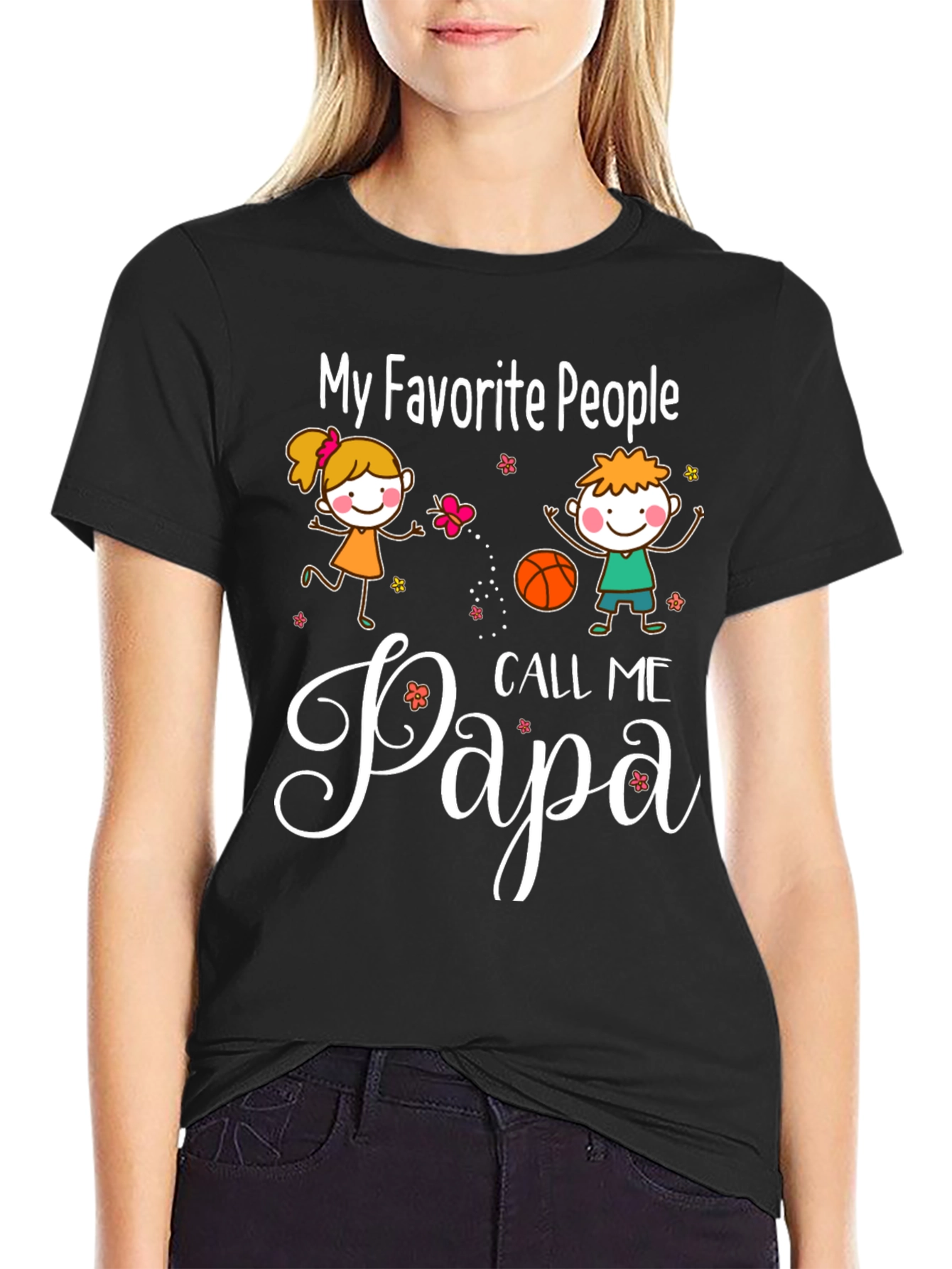 My Favorite People Call Me Papa Graphic T-Shirt