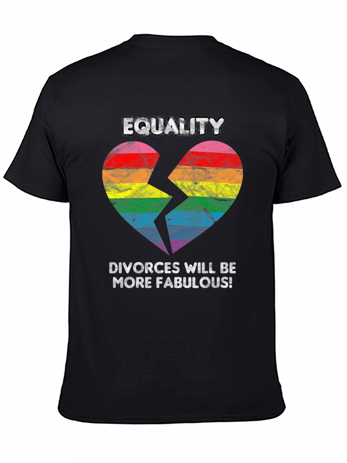 Equality Fabulous Divorces T-Shirt