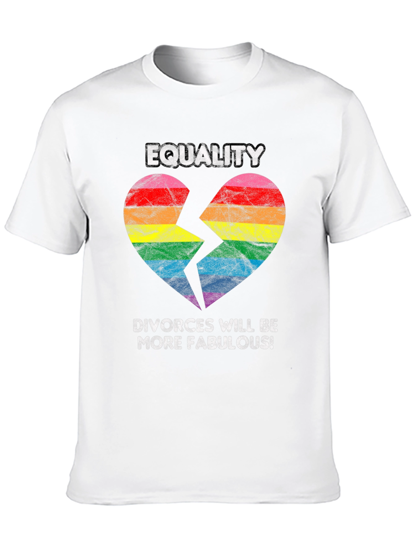 Equality Fabulous Divorces T-Shirt