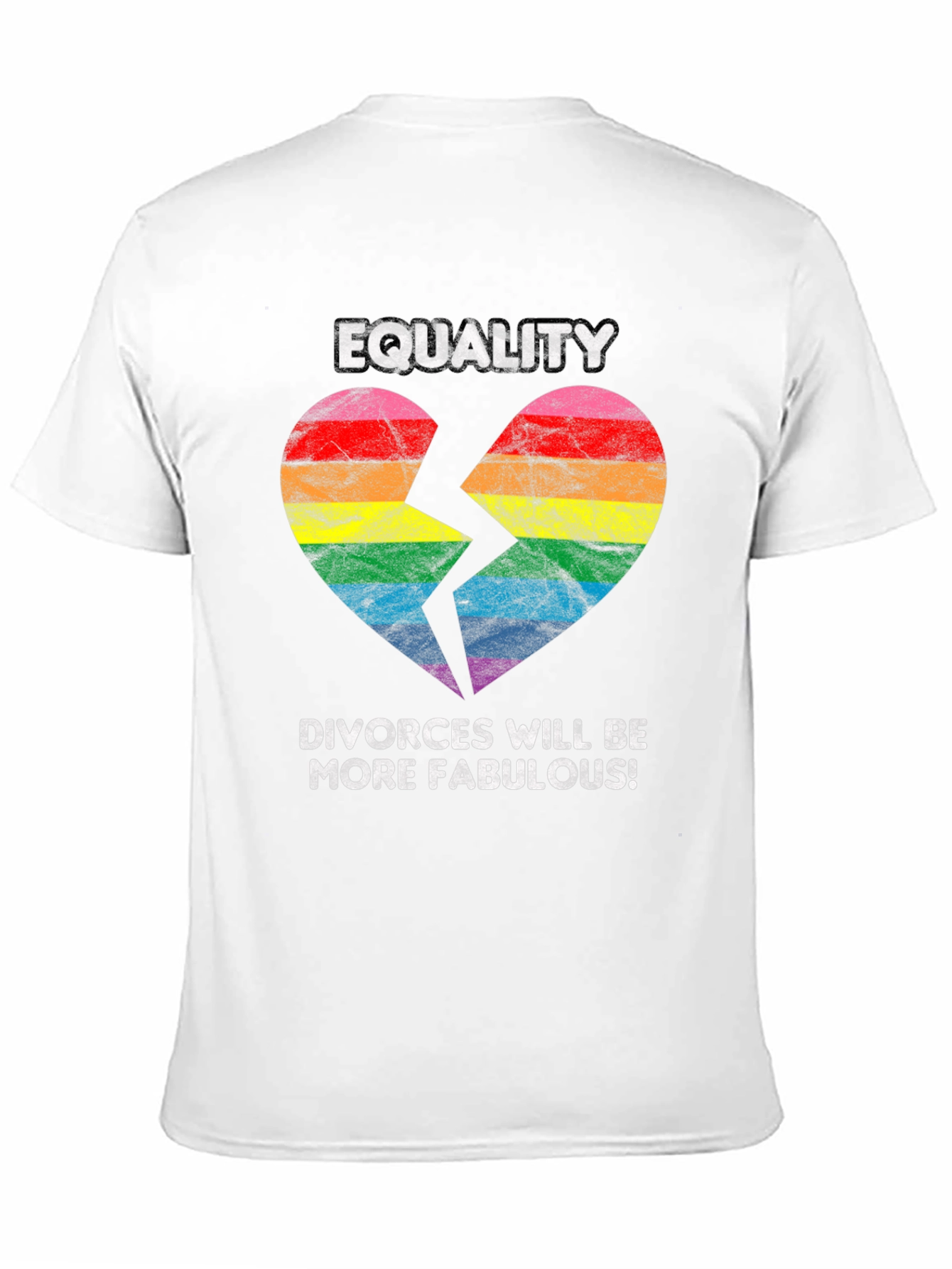 Equality Fabulous Divorces T-Shirt