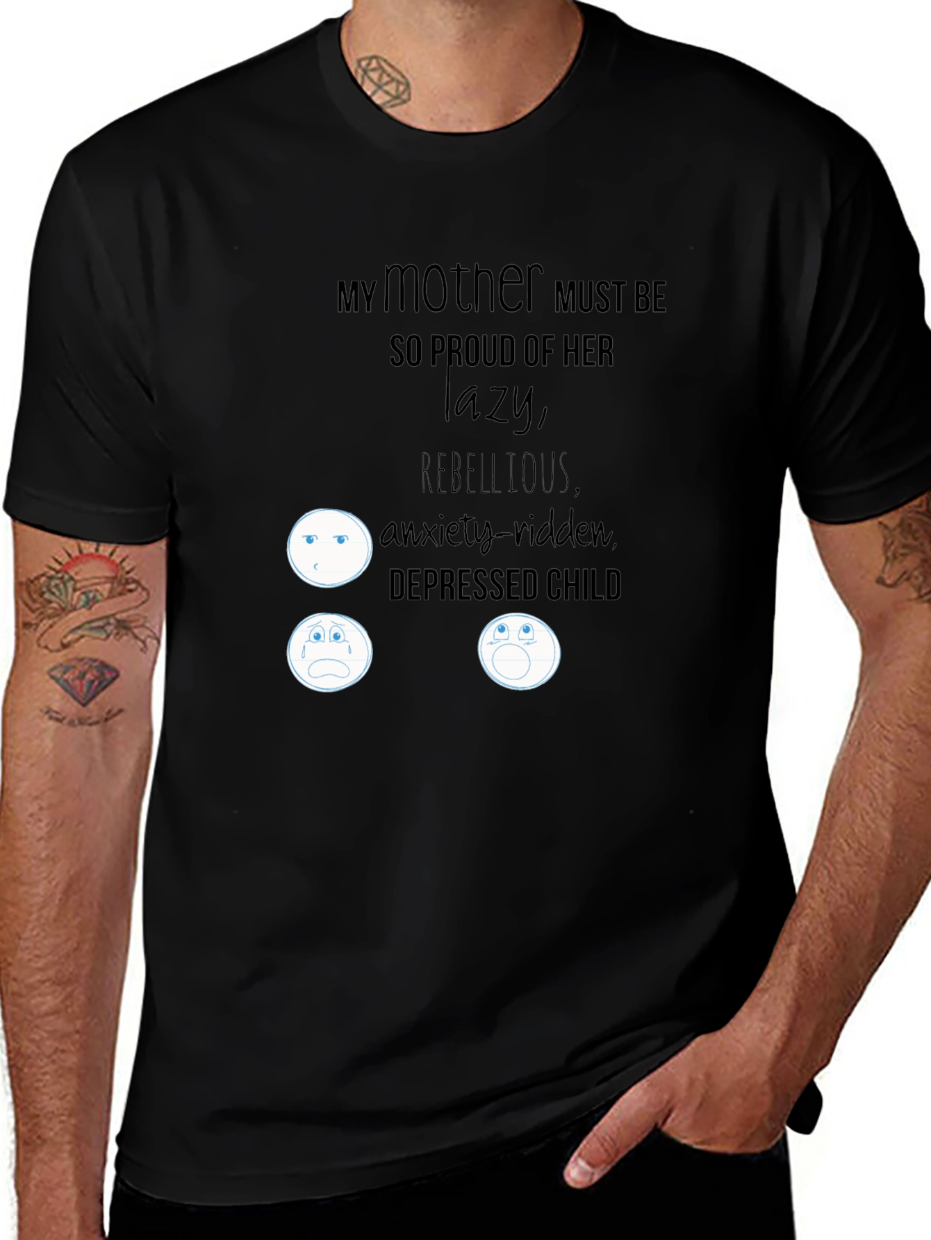 My Mother Must Be So Proud T-Shirt