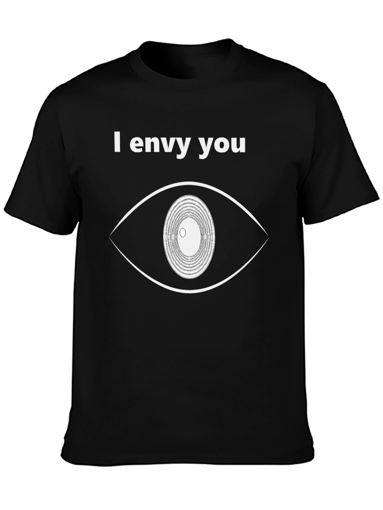 I Envy You Graphic Tee