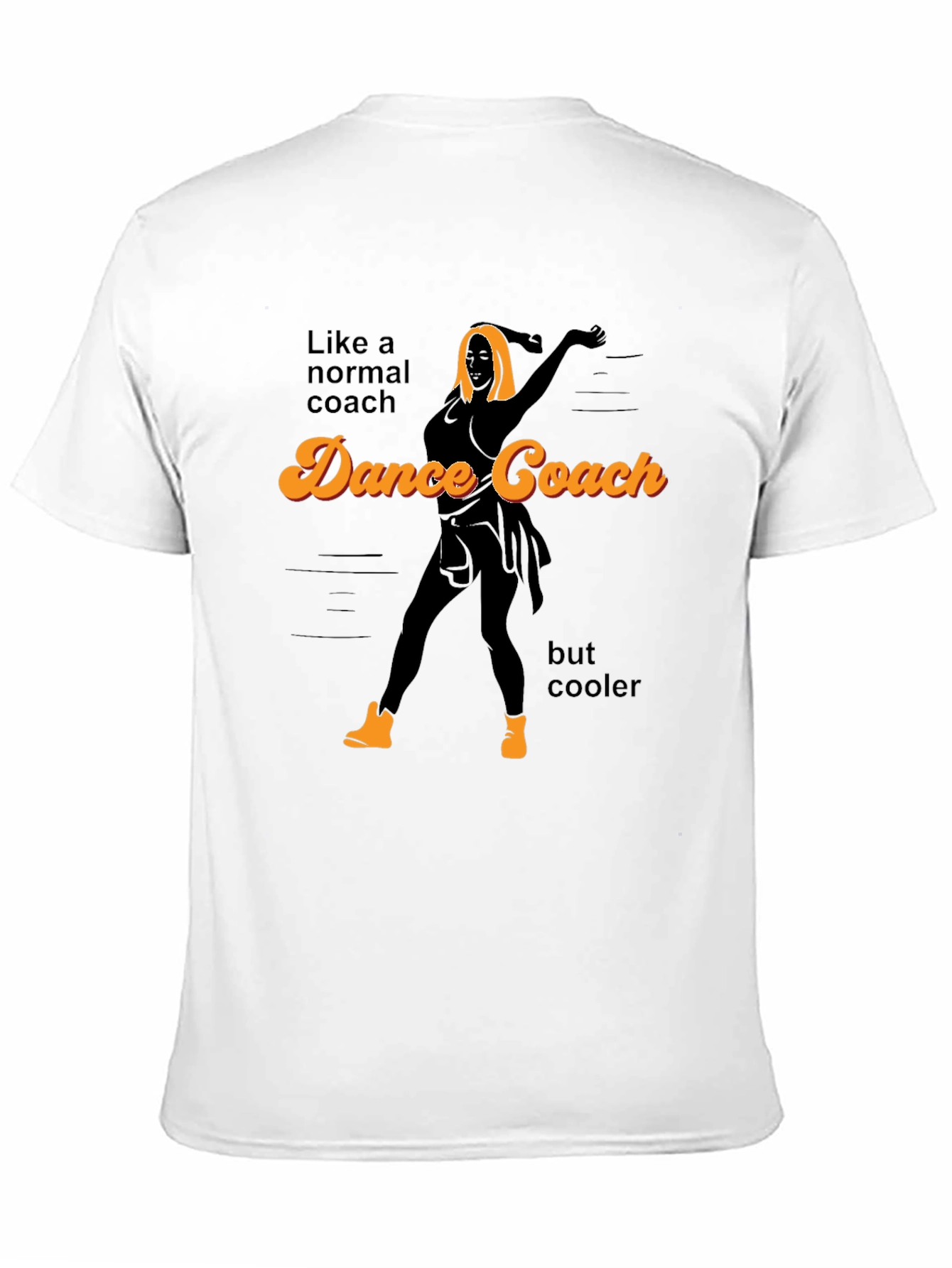 Dance Coach Graphic T-Shirt - Cool & Unique!