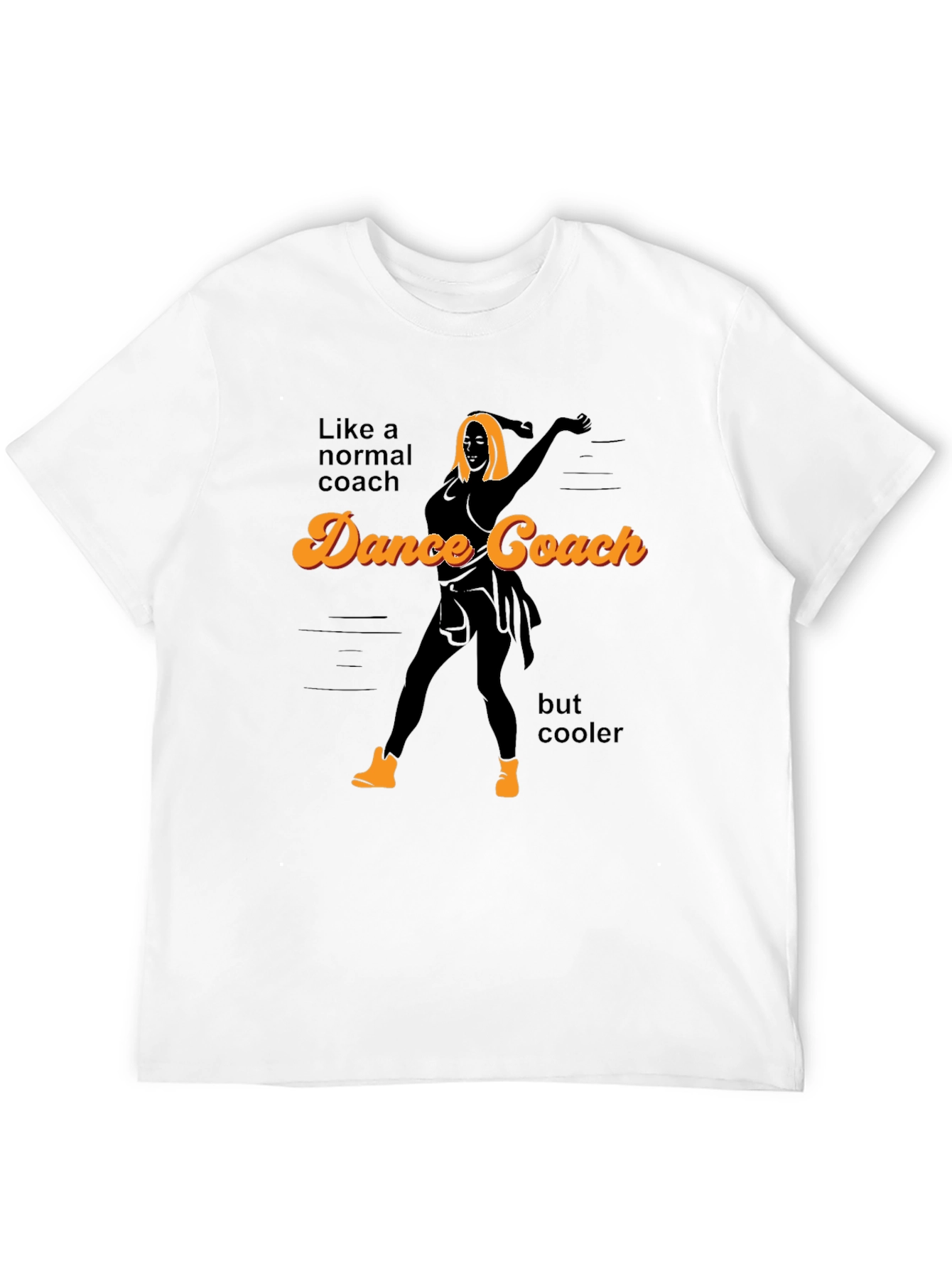 Dance Coach Graphic T-Shirt - Cool & Unique!