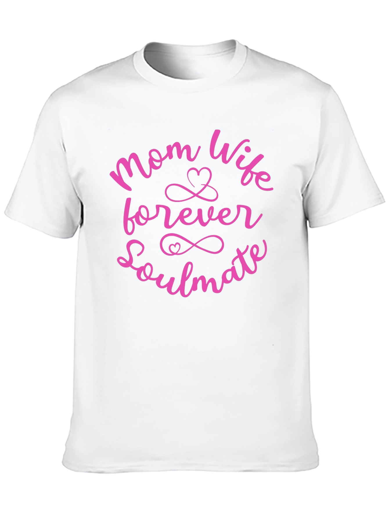 Mom Wife Forever Soulmate Graphic Tee