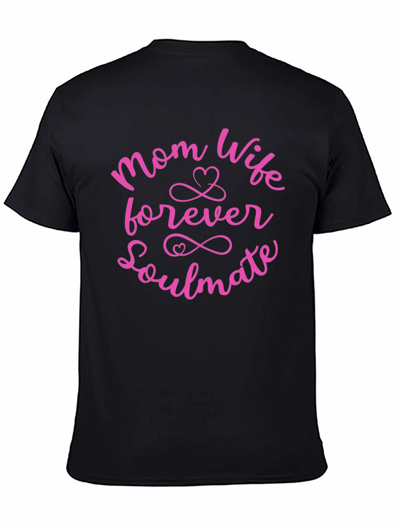 Mom Wife Forever Soulmate Graphic Tee