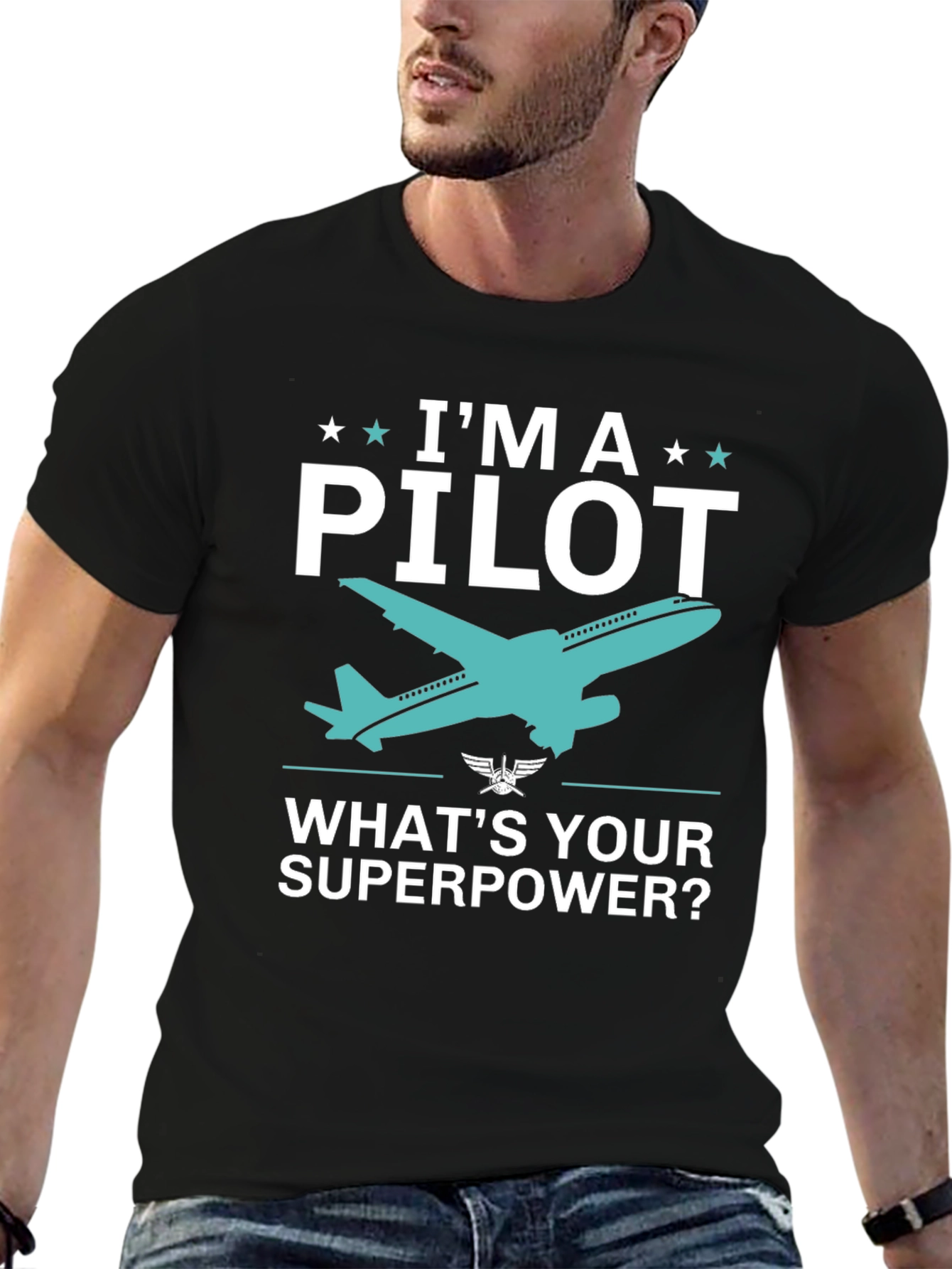 Im A Pilot Whats Your Superpower? T-Shirt