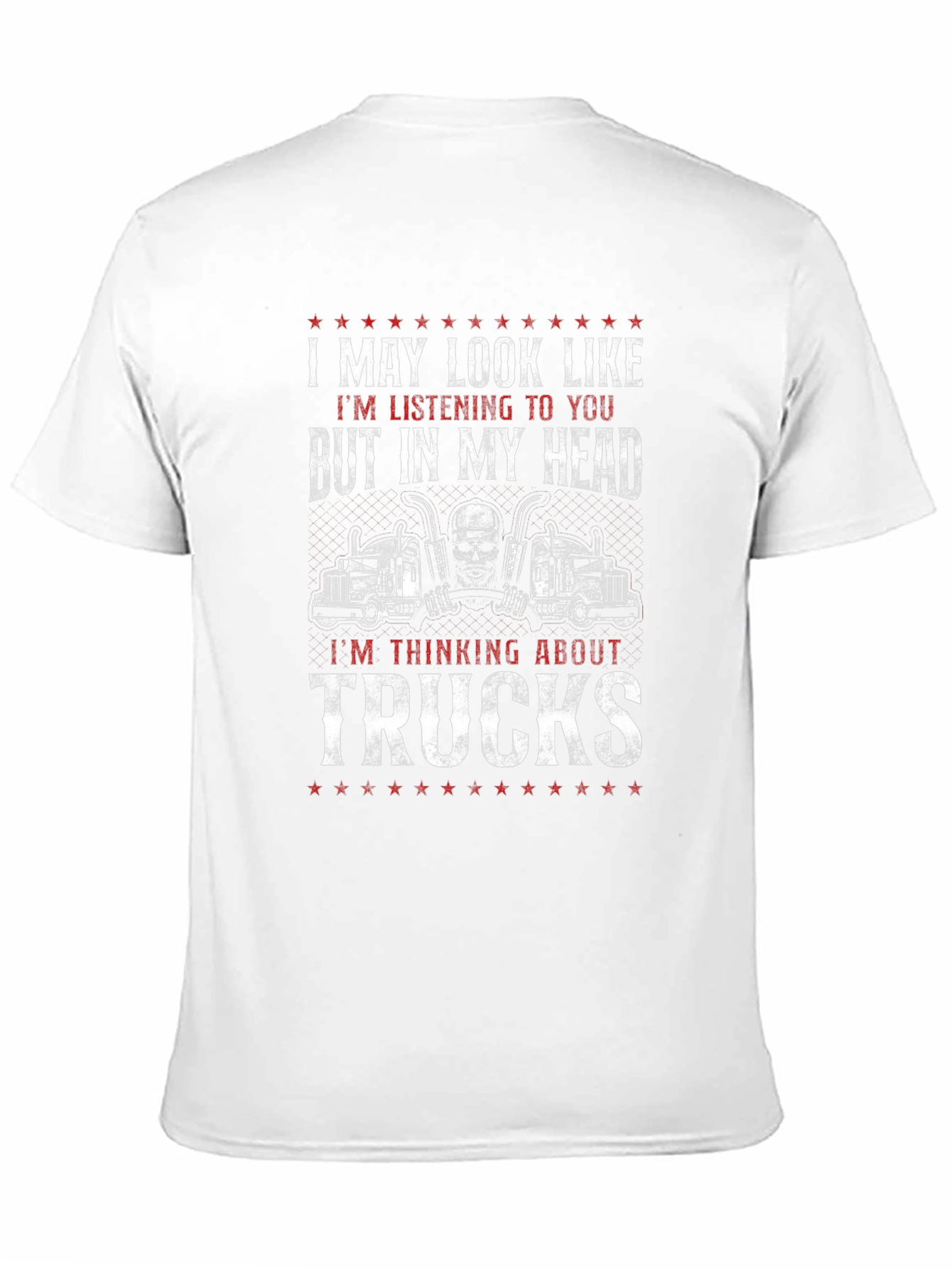 Trucks T-Shirt - Funny Trucker Gift