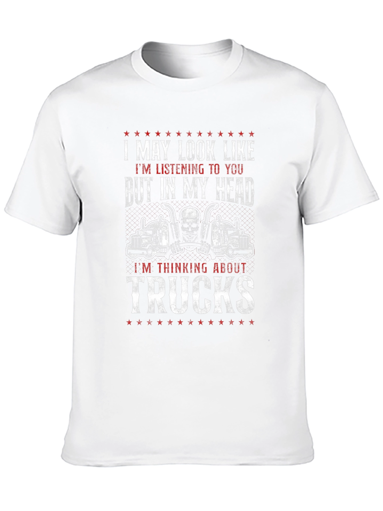 Trucks T-Shirt - Funny Trucker Gift
