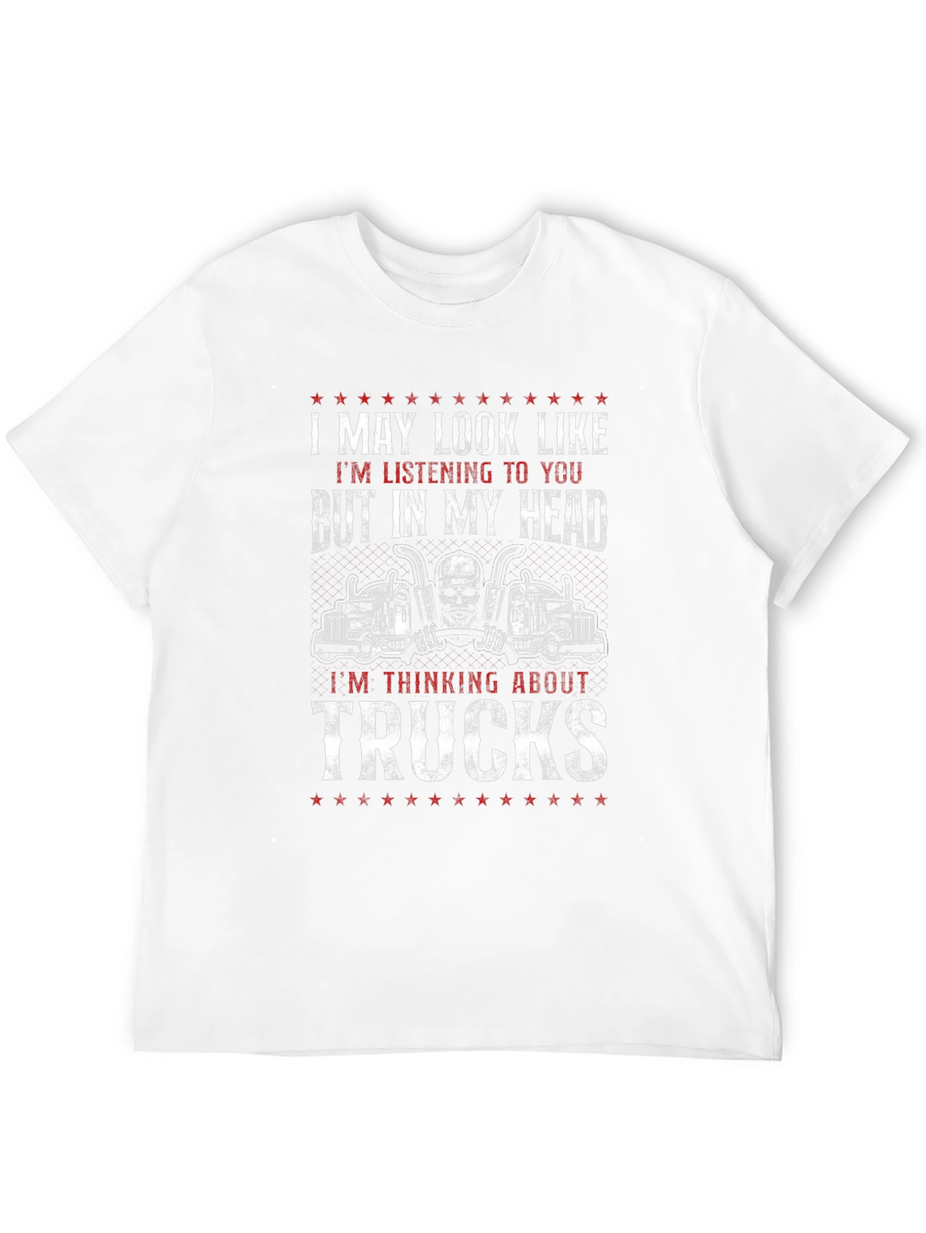 Trucks T-Shirt - Funny Trucker Gift