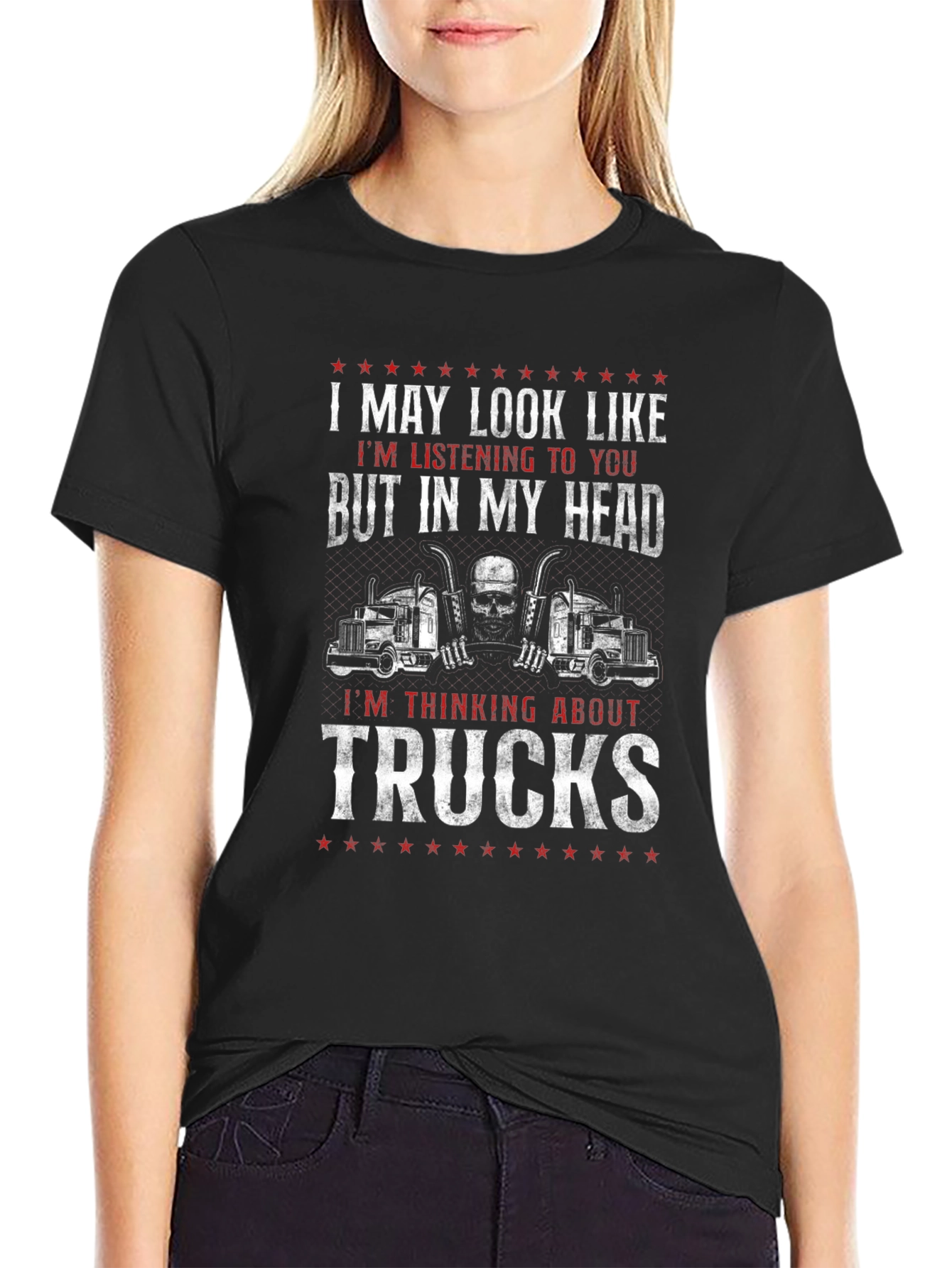 Trucks T-Shirt - Funny Trucker Gift
