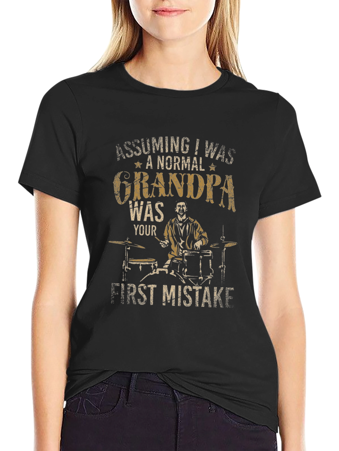 Funny Grandpa Drummer T-Shirt - First Mistake Tee