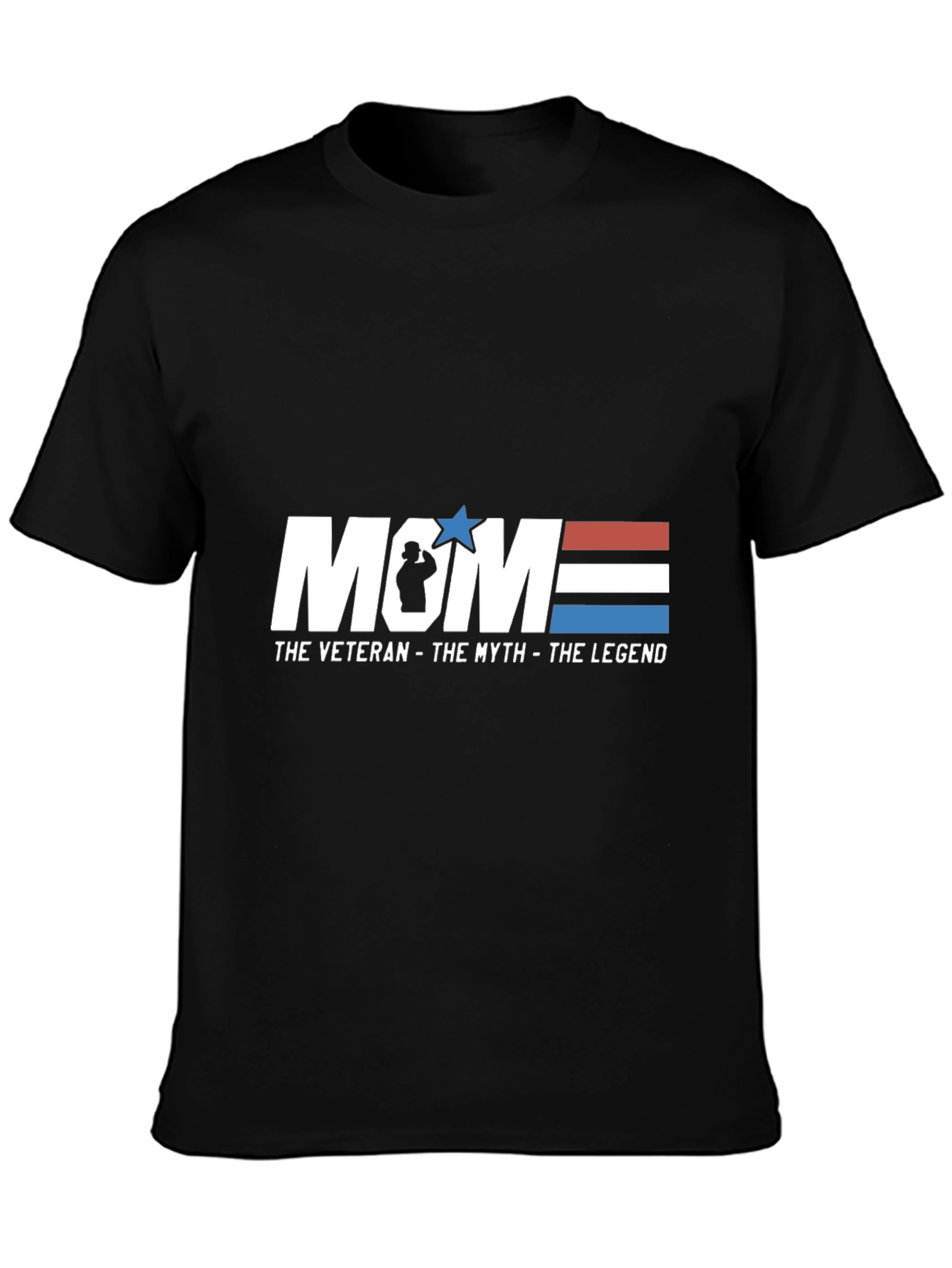Mom Veteran Myth Legend T-Shirt - Military Tribute